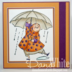Danabella used SENIORITA BEVERLY loves the RAIN (check out her awesome sentiment too!)