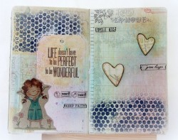 Sandiebella was inspired to make an Art Journal page using LIFE IS GOOD by Diane Duda
