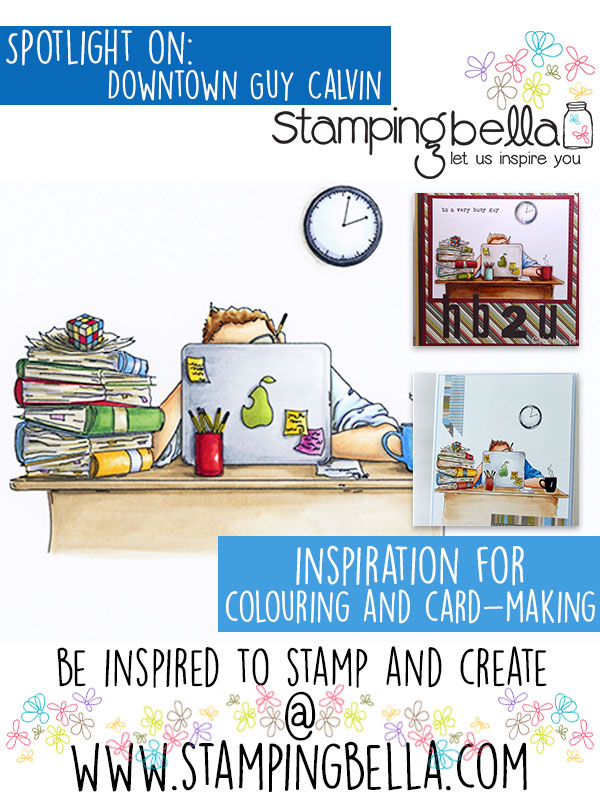 Spotlight On Stamping Bella Downtown Guy Calvin. Click through for the inspiration!