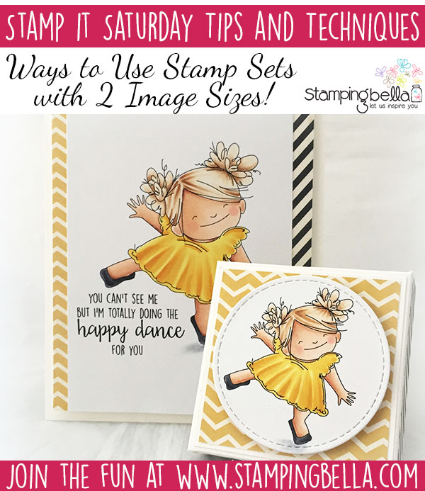 Stamping Bella - Stamp It Saturday - Using Stamp Sets with Two Image Sizes!