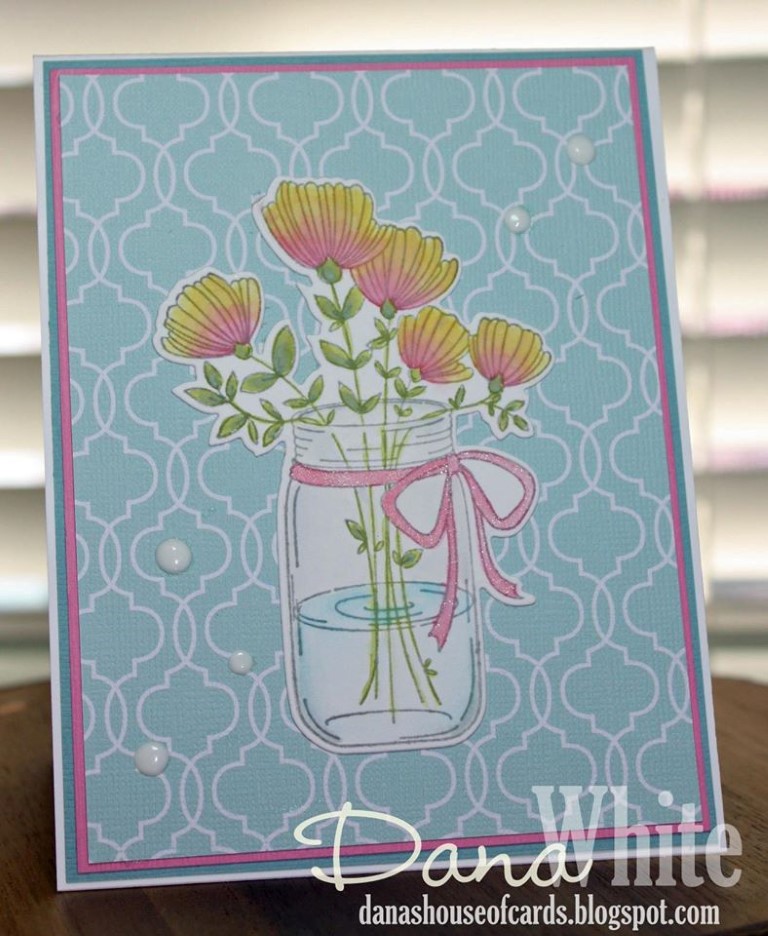 Bellarific Friday with Stamping Bella May 5th 2017- stamp used- MASON JAR OF FLOWERS card by Dana White