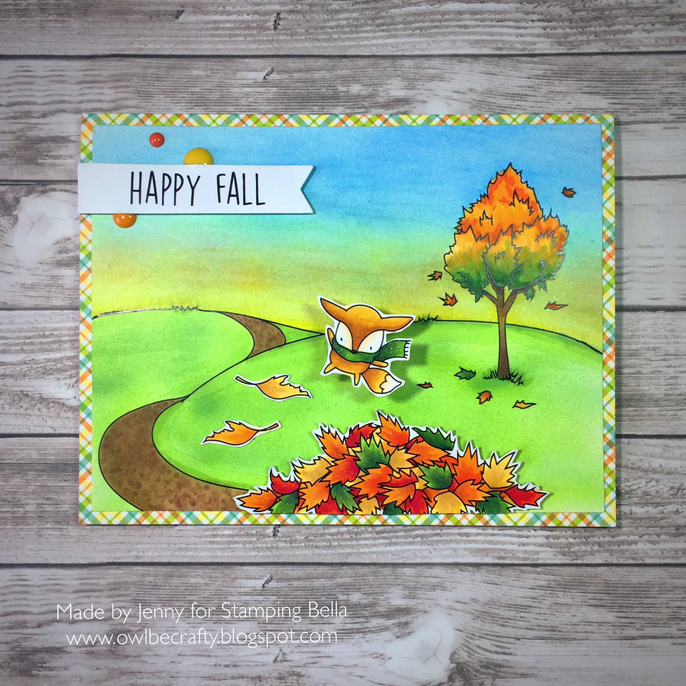 Stamping Bella SNEAK PEEK DAY 1- STAMPS USED: FALL BACKDROP, FALL SENTIMENT SET, AND LITTLE BITS NATURE COLLECTION. Card by Jenny Bordeaux