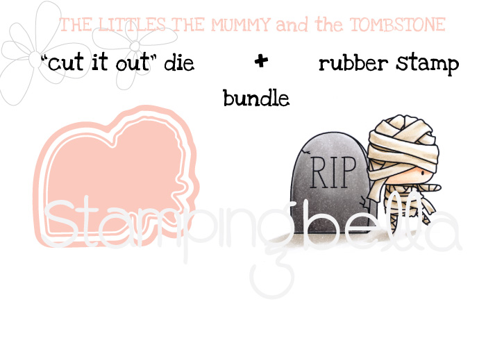 THE LITTLES THE MUMMY and the TOMBSTONE BUNDLE by Stamping Bella