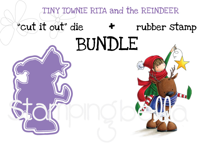 www.stampingbella.com : BUNDLE called TINY TOWNIE RITA and the REINDEER