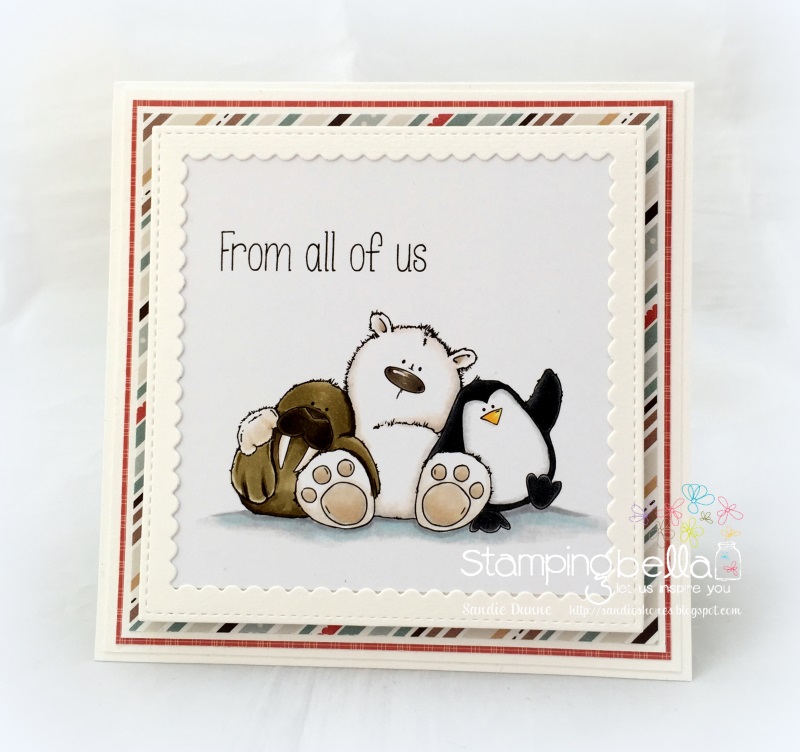 Stamping Bella RUBBER STAMPS: Stamps used: THE WALRUS, the POLAR BEAR and the PENGUIN STUFFIES. Card by Sandie Dunne