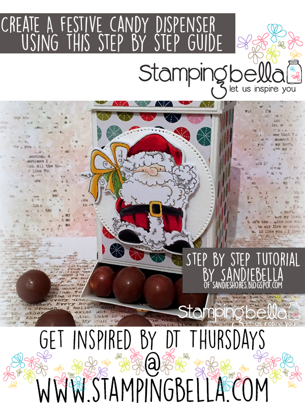 Stamping Bella DT Thursday: Create a Santa Candy Dispenser with Sandiebella!