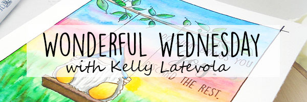Wonderful Wednesday at Stamping Bella with Kelly Latevola!