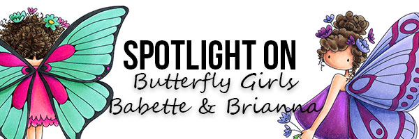 Stamping Bella Spotlight On Butterfly Girls Babette & Brianna