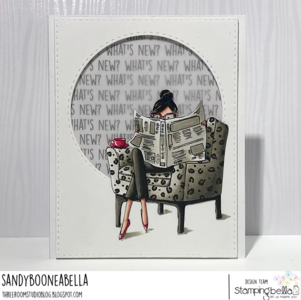 www.stampingbella.com:  rubber stamp used: UPTOWN GIRL NANCY reads the NEWSPAPER. Card by Sandy Boone