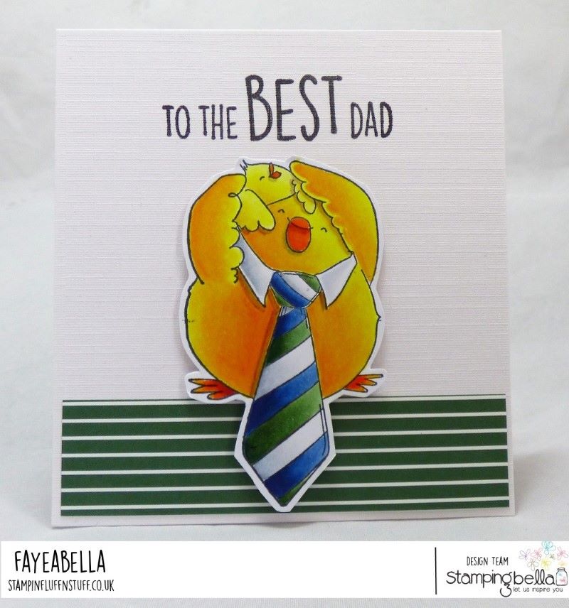 www.stampingbella.com: rubber stamp used: FATHER'S DAY CHICK card by FAYE WYNN JONES