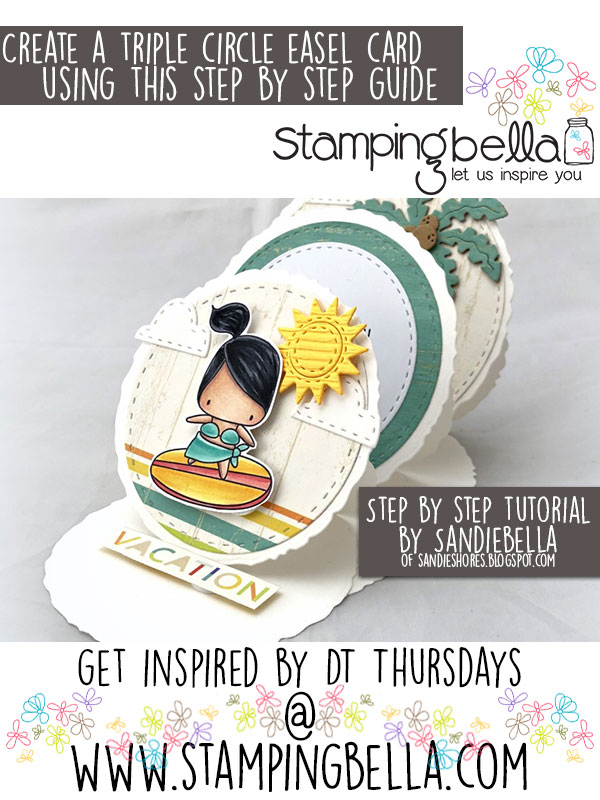 Stamping Bella DT Thursday Create a Triple Circle Easel Card with Sandiebella!