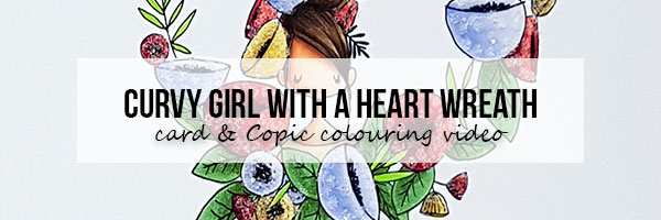 Stamping Bella Marker Geek Monday: Curvy Girl with a Heart Wreath Card & Colouring Video