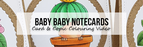Stamping Bella Baby Baby Notecards & Copic Colouring Videos