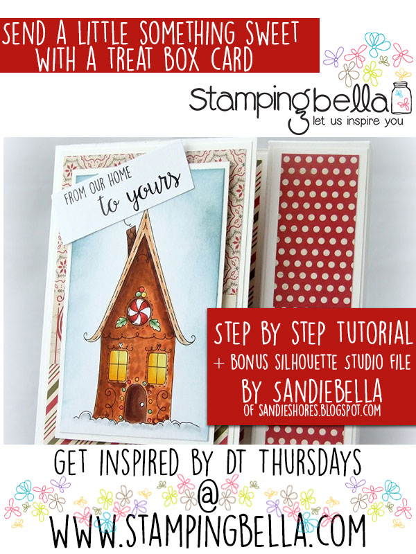 Stamping Bella - DT Thursday Sandie's Treat Box Card. Click through for a full step by step tutorial and a bonus Silhouette Studio file download!