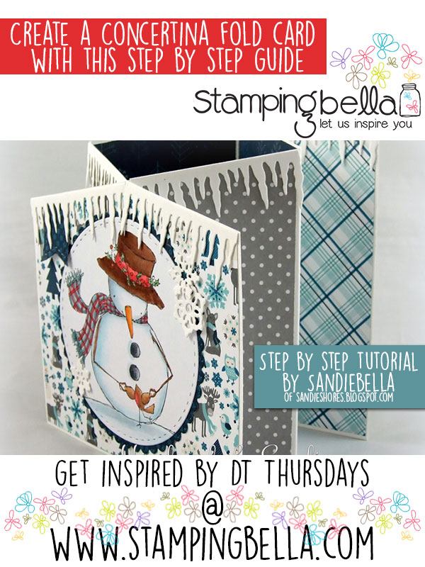 Stamping Bella - DT Thursday - Create a Concertina Fold Card. Click through for the full tutorial by Sandiebella!