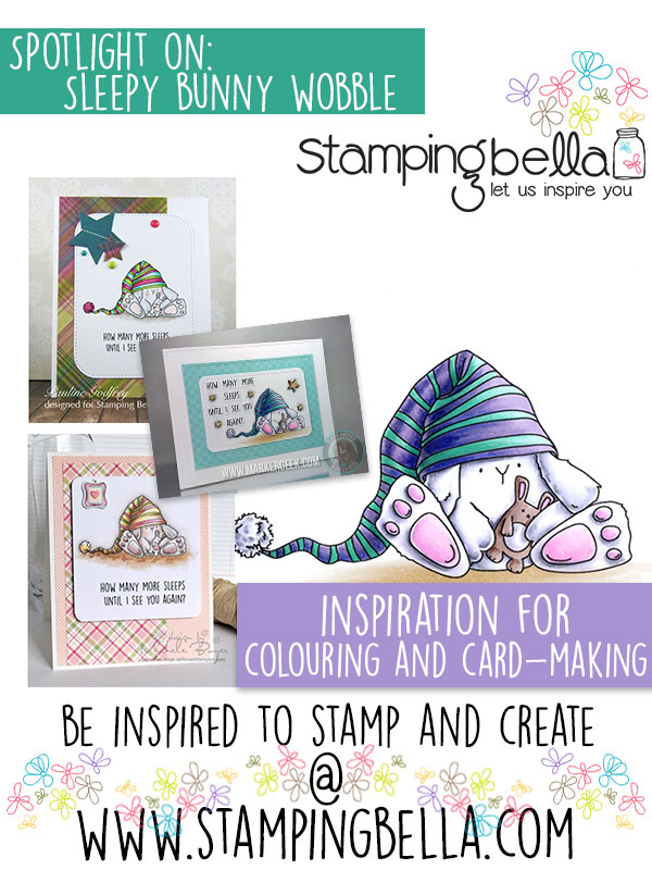 Spotlight On Sleepy Bunny Wobble at Stamping Bella.