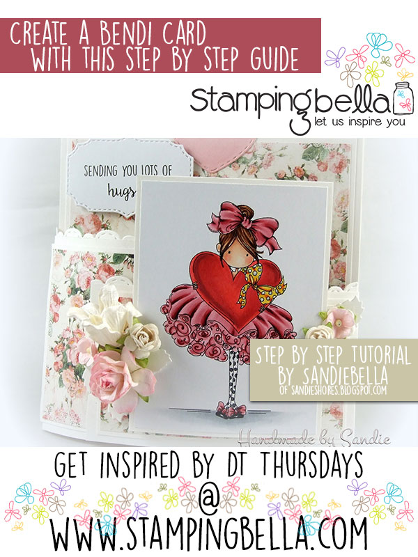 Stamping Bella DT Thursday: Create a Bendi Card with Sandiebella's Step by Step Tutorial!