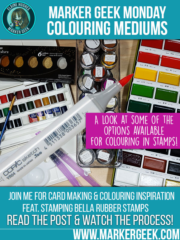 Stamping Bella Marker Geek Monday - Colouring Mediums for Colouring Stamps!