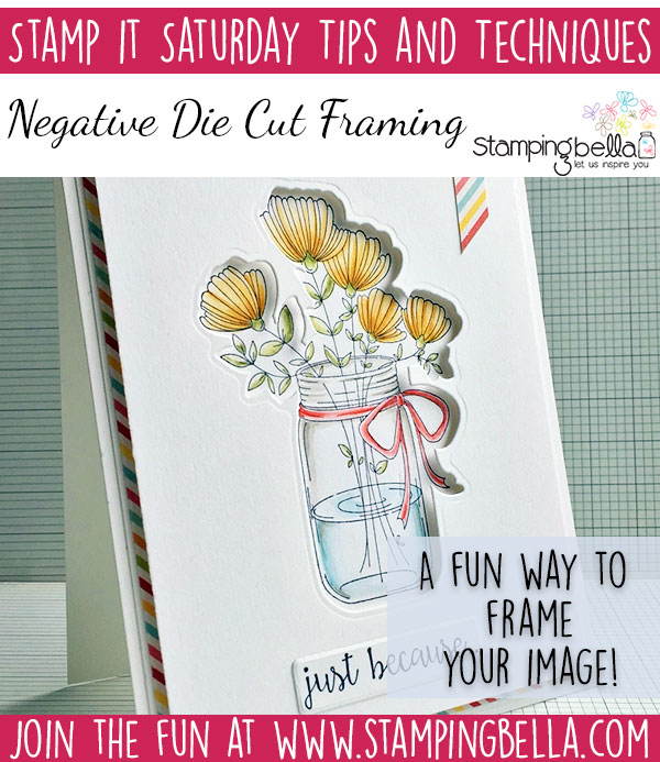 Stamping Bella Stamp It Saturday - Negative Die Cut Framing with Sandiebella