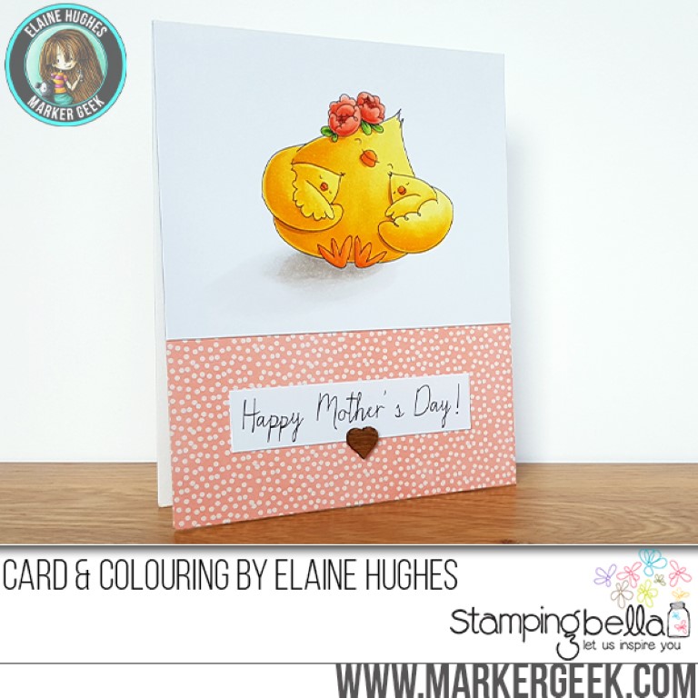 Stamping Bella MARCH 2017 release - MOTHER'S DAY CHICK rubber stamp. Card by Elaine Hughes