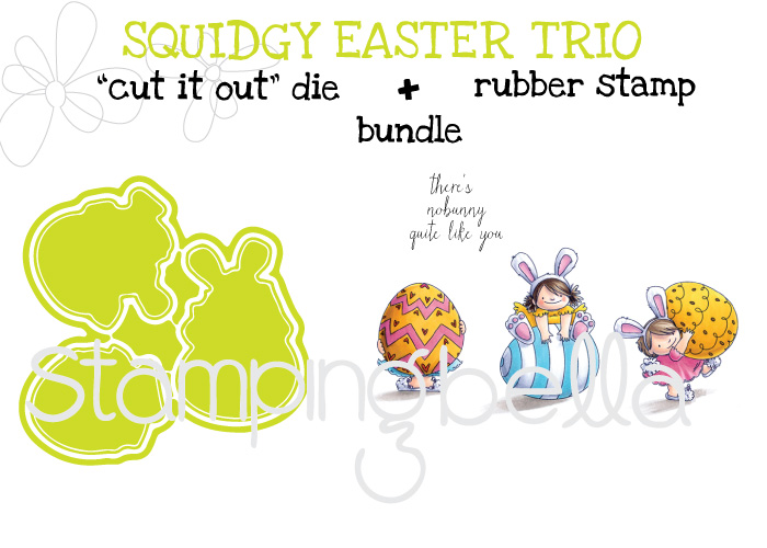 Stampingbella SPRING 2017 RELEASE-SQUIDGY EASTER TRIO rubber stamp + "CUT IT OUT" DIE BUNDLE