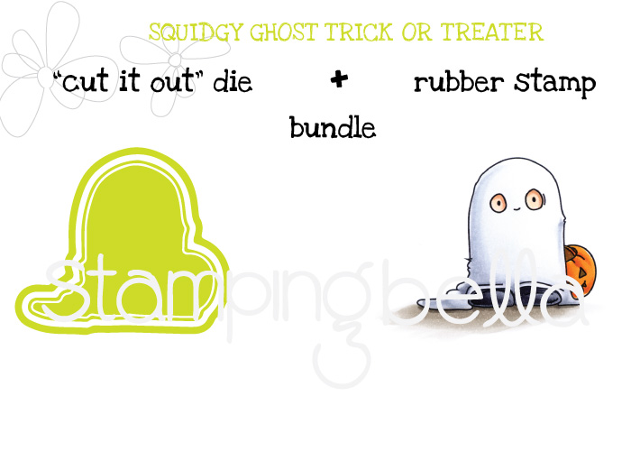 Stamping Bella SNEAK PEEK day 4- SQUIDGY GHOST TRICK OR TREATER BUNDLE