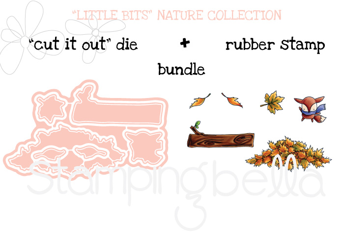 Stamping Bella SNEAK PEEK DAY 2 : LITTLE BITS NATURE COLLECTION "BUNDLE"