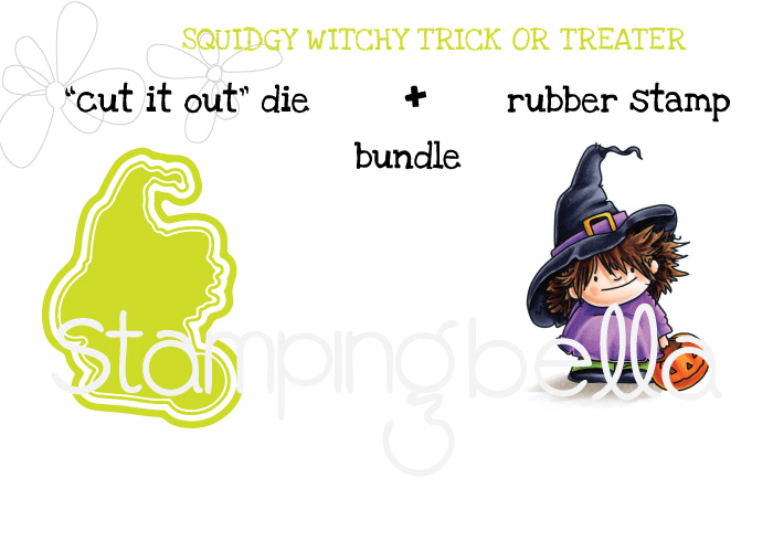 Stamping Bella SNEAK PEEK day 4- SQUIDGY witchy TRICK OR TREATER BUNDLE