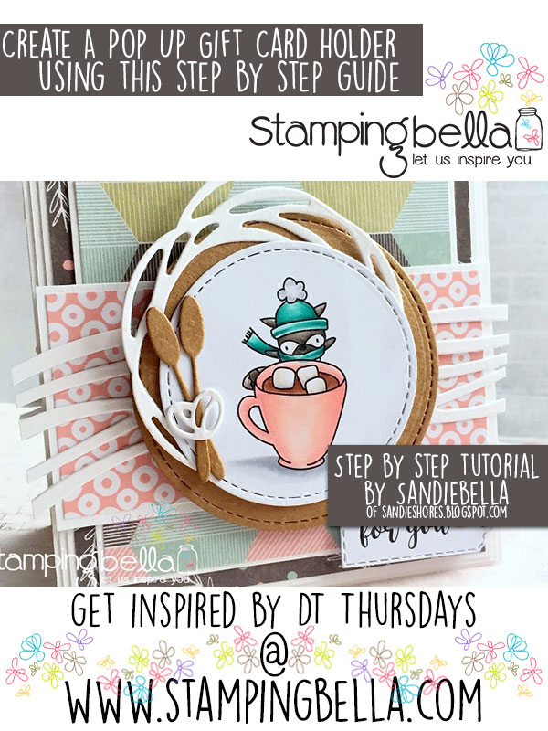 Stamping Bella DT Thursday: Create a Pop Up Gift Card Holder with Sandiebella