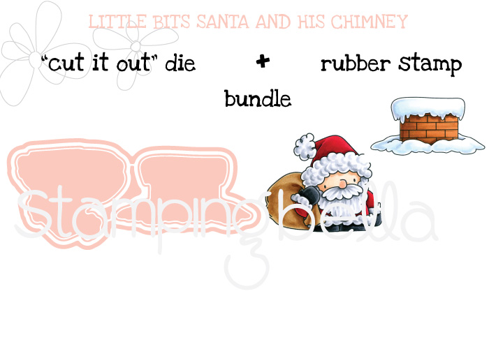 Stamping Bella BUNDLE: THE LITTLES SANTA AND HIS CHIMNEY 