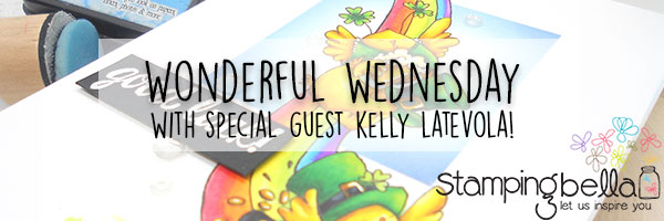 Wonderful Wednesday at Stamping Bella with Kelly Latevola!