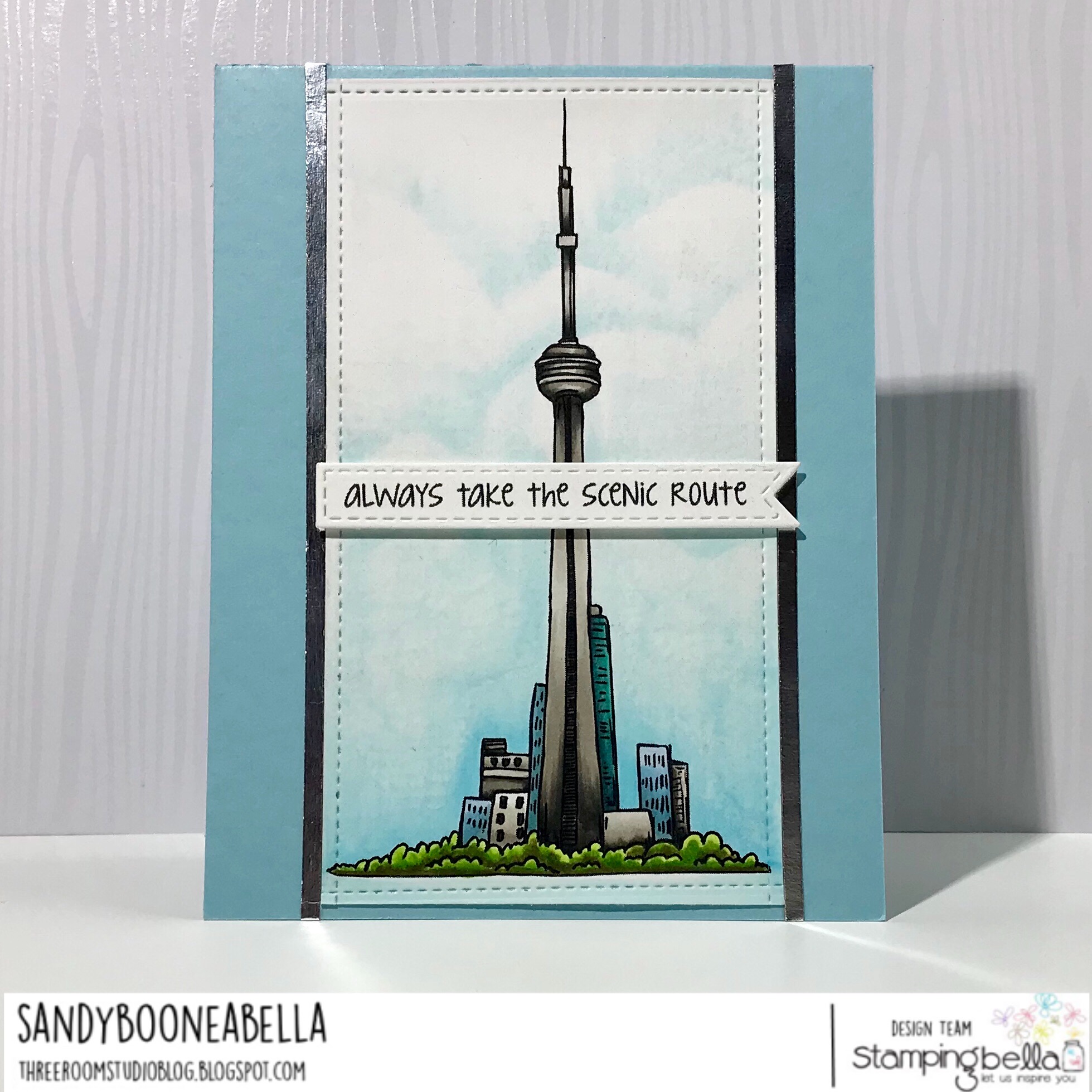 www.stampingbella.com: Rubber stamp used: Rosie and Bernie's CN TOWER and ADVENTURE SENTIMENT SET , card made by Sandy Boone