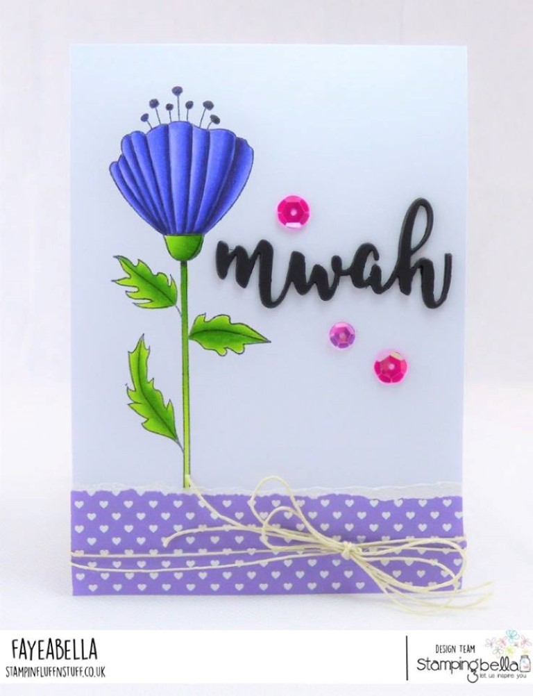 www.stampingbella.com: rubber stamp used: STRAIGHT UP FLORAL SET. MWAH CUT IT OUT DIE Card by FAYE WYNN JONES