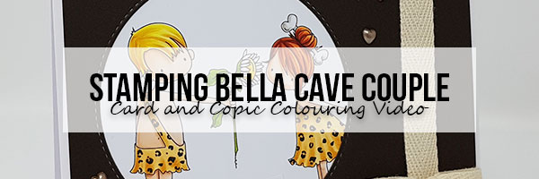 Stamping Bella: Cave Couple Card & Copic Colouring Video