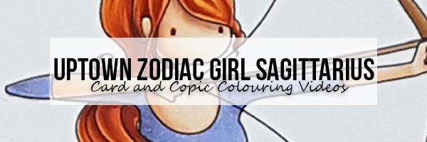 Stamping Bella Wonderful Wednesday: Uptown Zodiac Girl Sagittarius Card & Copic Colouring Video