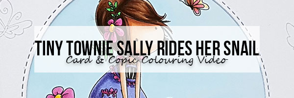 Stamping Bella: Marker Geek Monday Tiny Townie Sally Rides her Snail Card & Copic Colouring Video