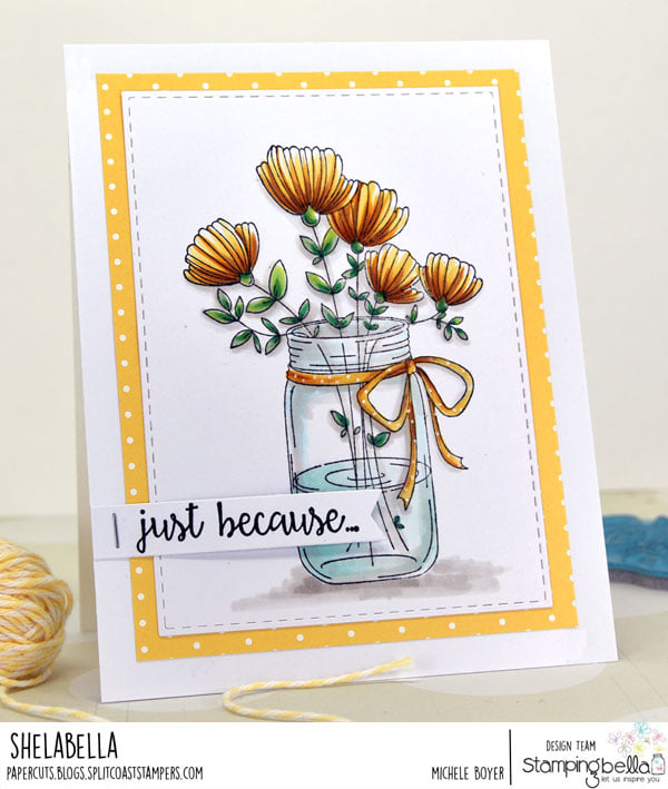 www.stampingbella.com: rubber stamp used: MASON JAR OF FLOWERS card by Michele boyer