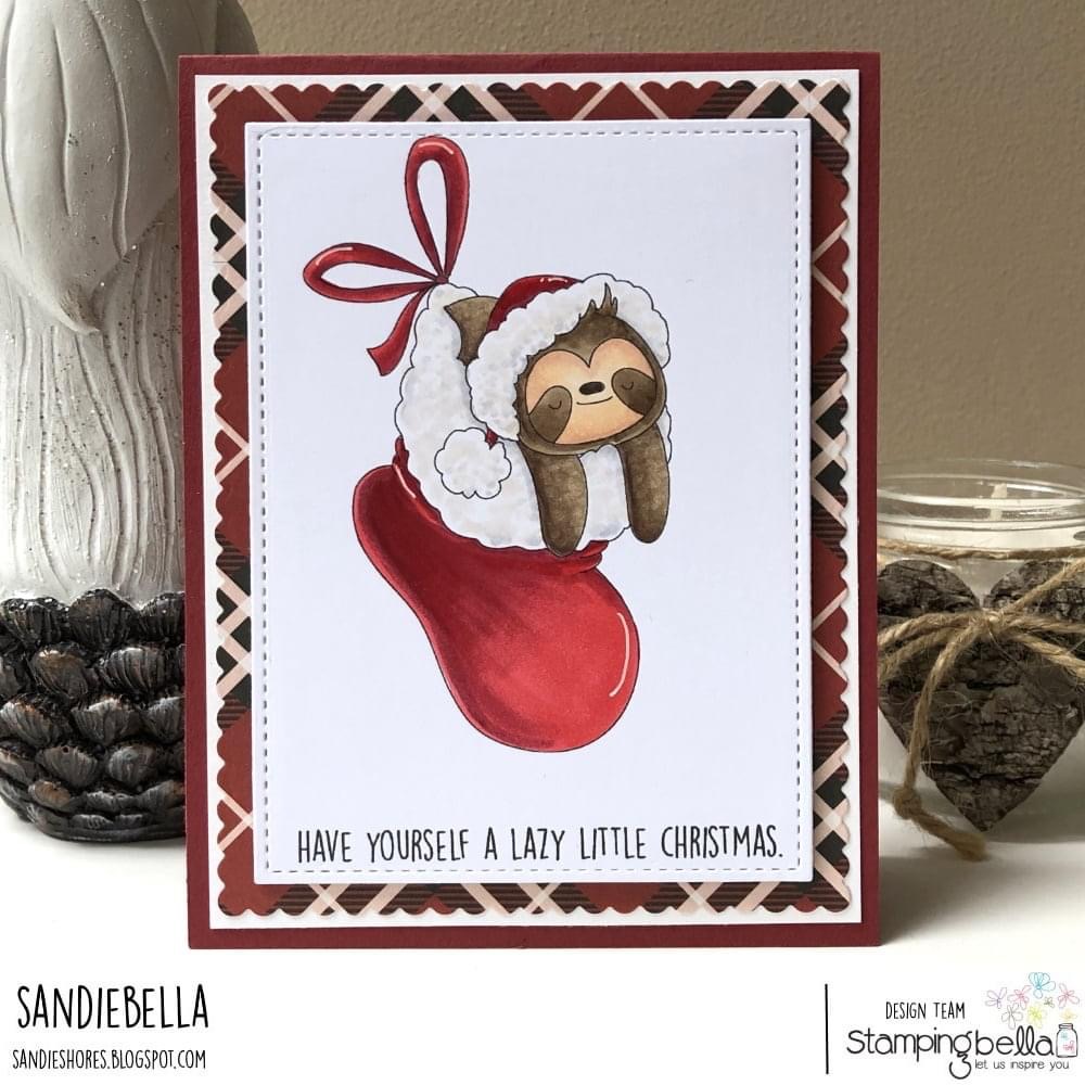Www.stampingbella.com. Rubber stamp used : sloth in a stocking . Card by Sandie Dunne 