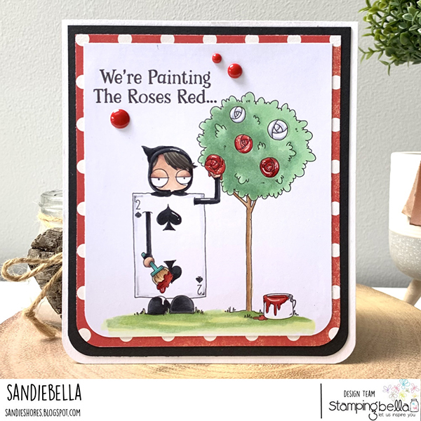 www.stampingbella.com: Rubber stamp used :ODDBALL PAINTING THE ROSES RED card by SANDIE DUNNE