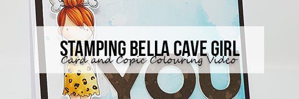 Stamping Bella Wonderful Wednesday: Cave Girl Card & Copic Colouring Video