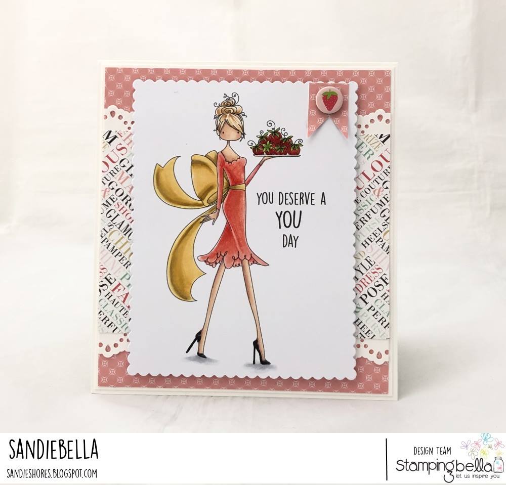 www.stampingbella.com- rubber stamp used: UPTOWN GIRL SIMONE LOVES STRAWBERRIES. card made by Sandie Dunne