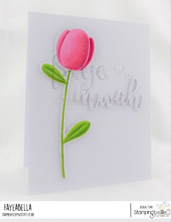 www.stampingbella.com: rubber stamp used: TULIP FLORAL SET  Card made by FAYE WYNN JONES