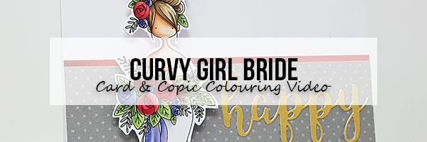 Stamping Bella: Marker Geek Monday Curvy Girl Bride Card & Copic Colouring Video