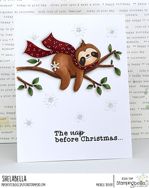 www.stampingbella.com. Rubber stamp used: Sloth on a Branch card by Michele Boyer